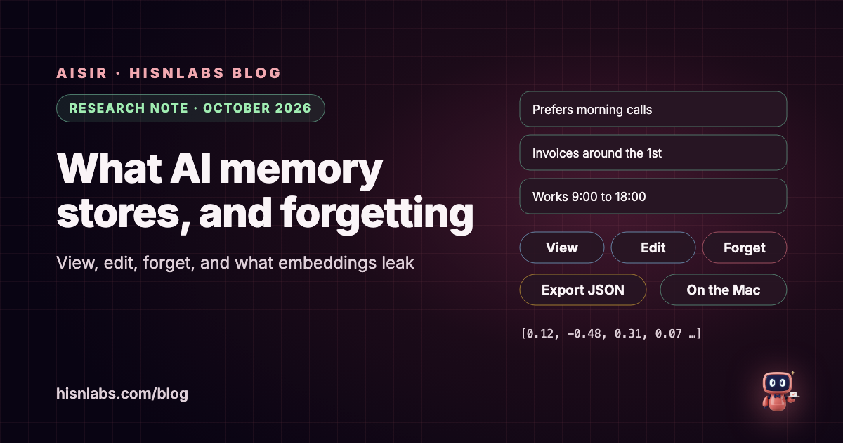 What AI assistant memory stores, and why viewing, editing and forgetting it matters