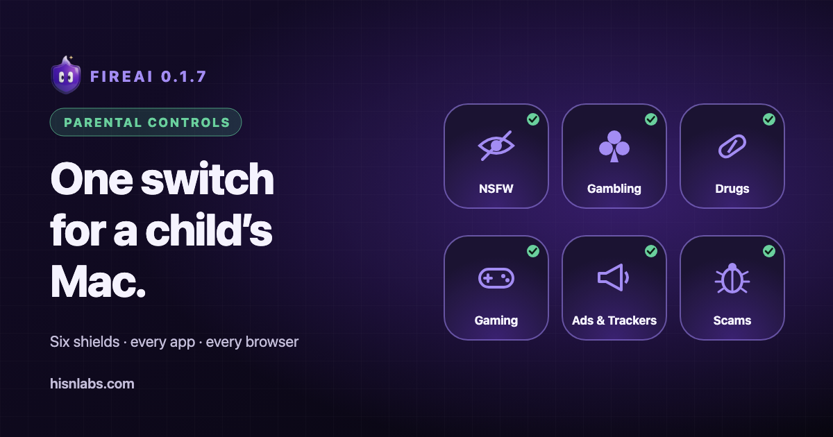 One Switch for a Child’s Mac: Parental Controls Arrive in FireAI 0.1.7