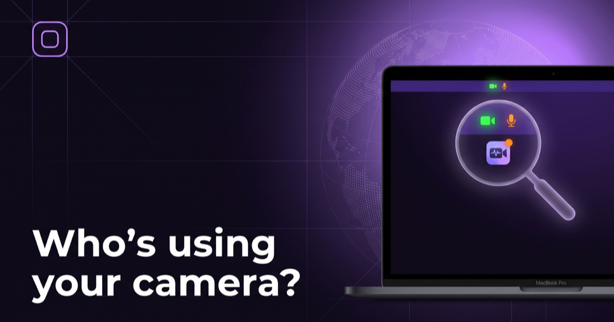 Comment savoir quelle application utilise l’appareil photo ou le micro de votre Mac en ce moment